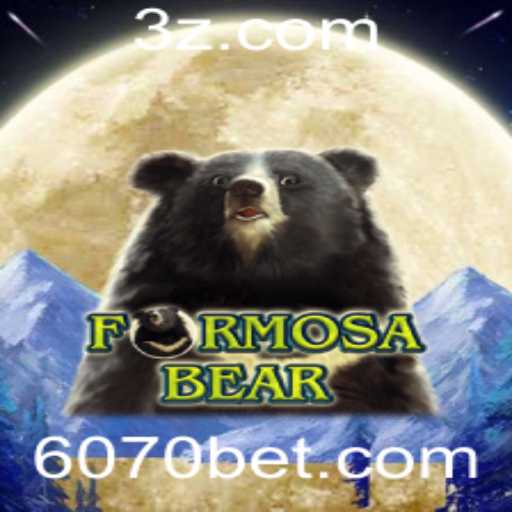 Descubra o Mundo de FormosaBear: O Novo Jogos de Apostas 6070 Bet