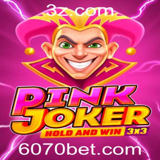 Explorando o Universo de Pinkjoker: Um Mergulho nas Regras e Estratégias de 6070 Bet