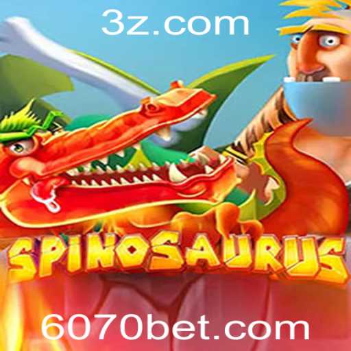 Explorando o Mundo do Jogo Spinosaurus e a Estratégia 6070 Bet